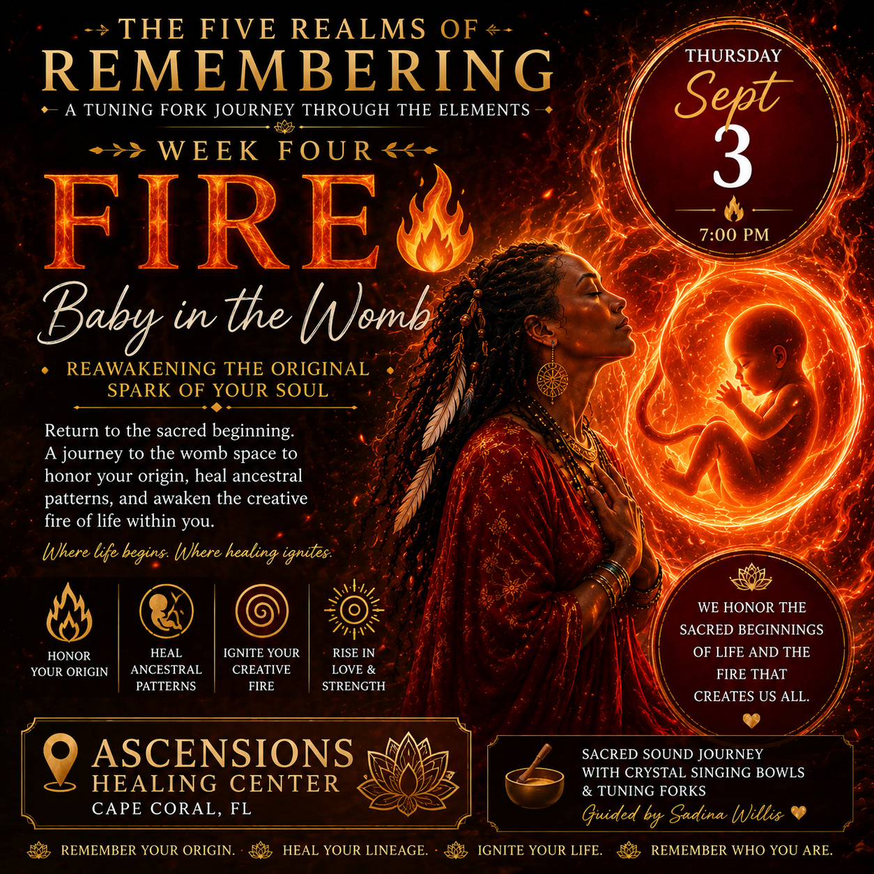 The Five Realms of Remembering - Fire, Baby in the Womb | September 3