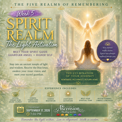 Spirit, Light Body Activation | The Five Realms of Remembering | September 17